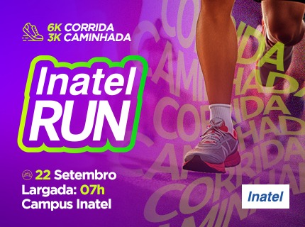 CORRIDA E CAMINHADA INATEL