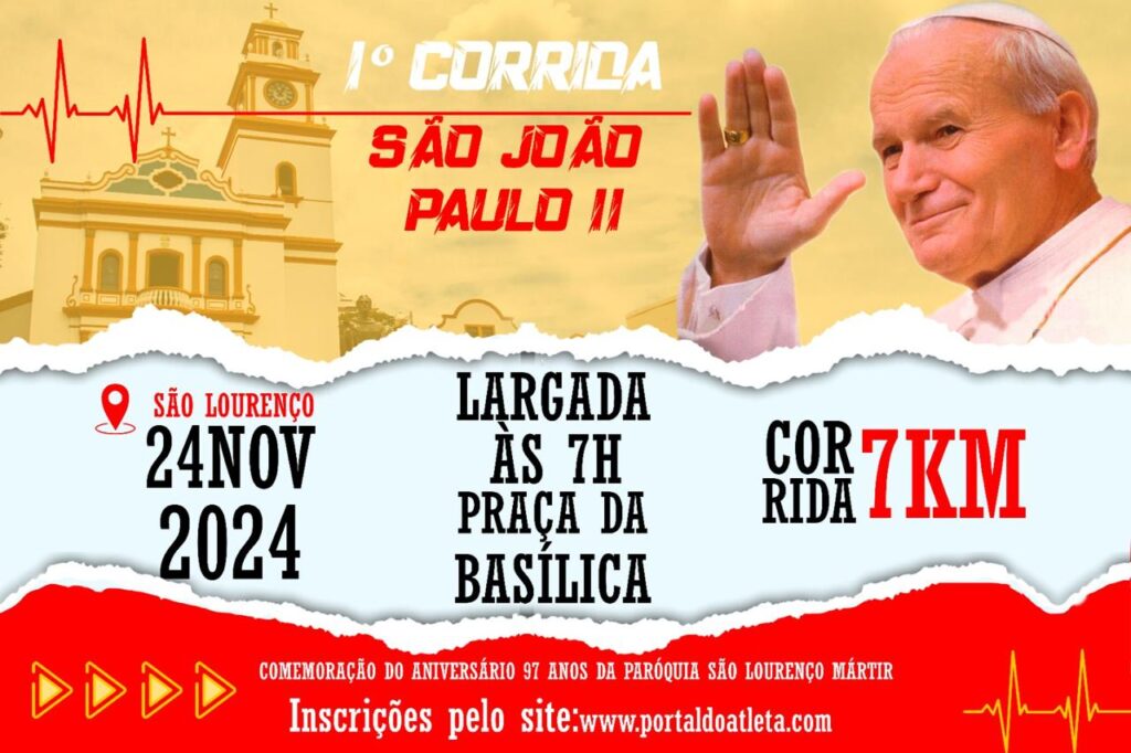 1ª CORRIDA DE RUA SÃO JOÃO PAULO II